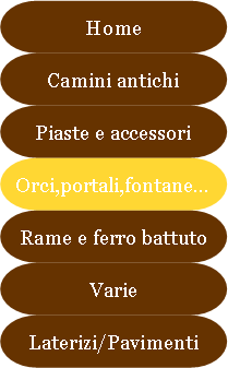 Antichit Bianchi Roberto,il camino antico in pietra e marmo,Le Ville di Monterchi (Arezzo), CAMINI ANTICHI, MATERIALI DA RECUPERO,alari antichi,pavimenti antichi in cotto,tegole e coppi antichi, ferro battuto,rame antico,portali antichi in pietra e marmo,orci antichi in cotto dell'Impruneta,fontane, statue e colonne antiche in pietra antica e marmo antico,materiali di recupero,coppi antichi,cancelli in ferro battuto,cassaforte antica,caminetti antichi,accessori per il camino,presso la Madonna del Parto.